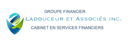 Ladouceur et Associés Inc. Planification financière et services financers